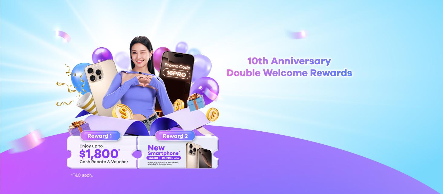 【10th Anniversary of Zero Finance】 Double Welcome Offers – Smartphones and Cashback Rewards up to $1,800 — , Private