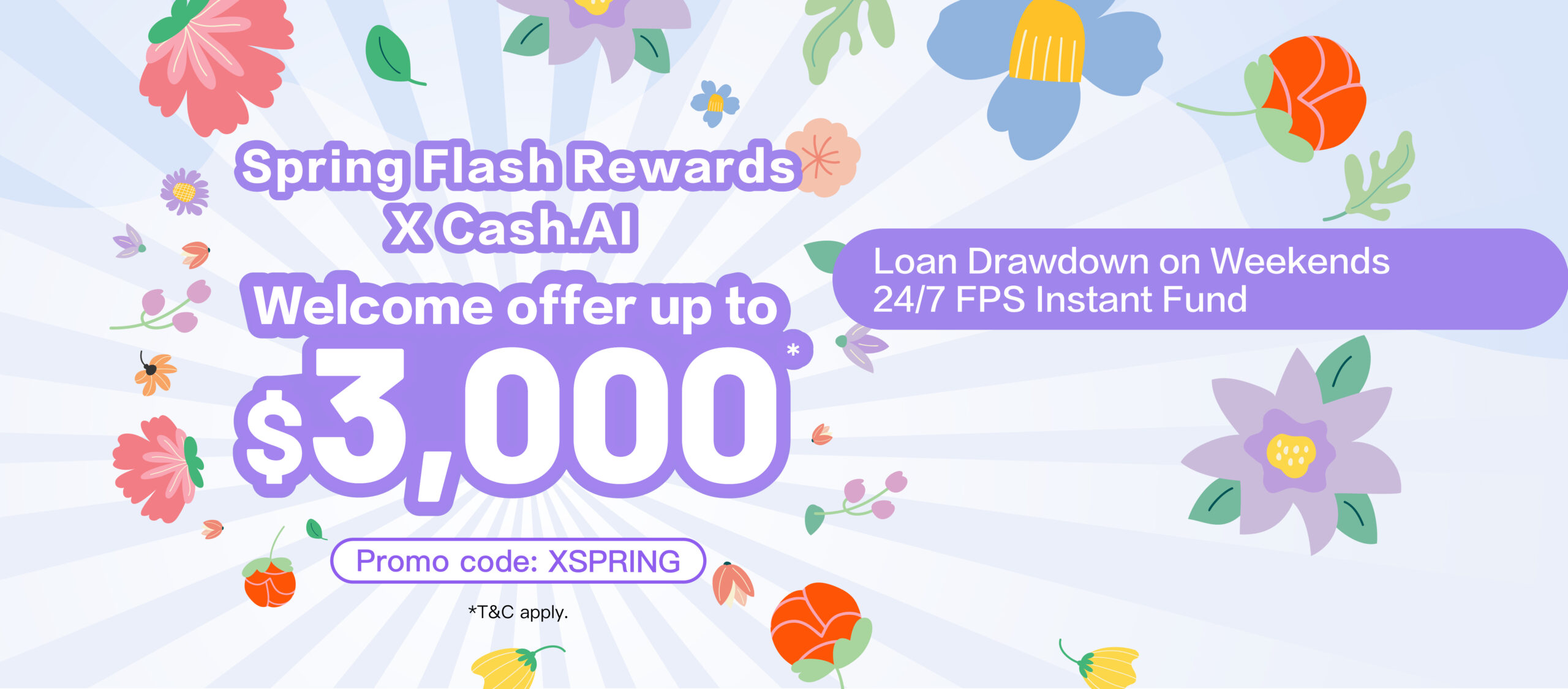 【X Festival Flash Rewards】Spring surprise! $300 X Pay Voucher for first-time application submission, $2,700 Cash Rewards for loan drawdown!