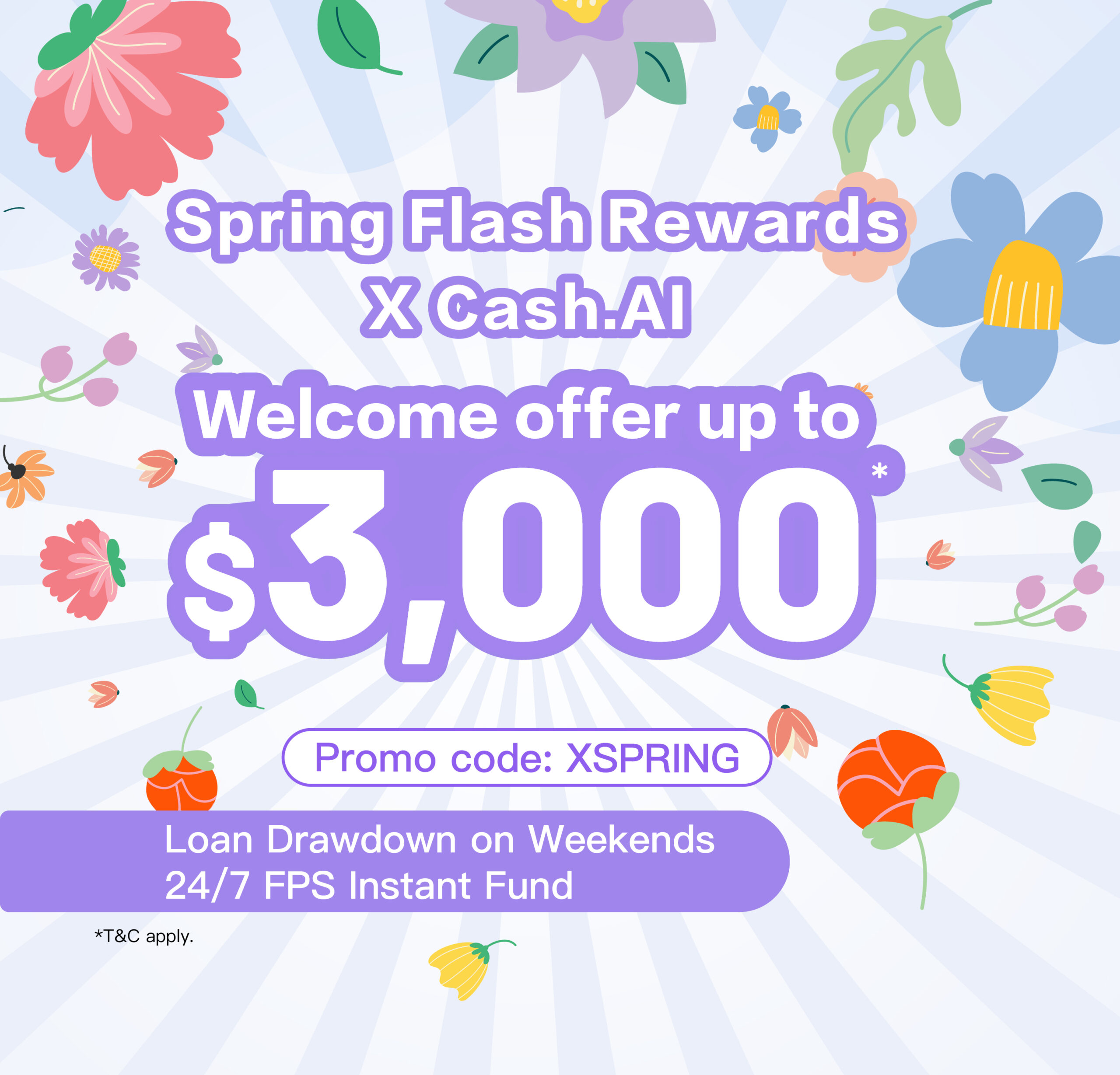 【X Festival Flash Rewards】Spring surprise! $300 X Pay Voucher for first-time application submission, $2,700 Cash Rewards for loan drawdown!